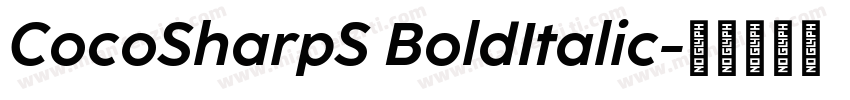 CocoSharpS BoldItalic字体转换